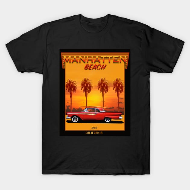 Manhatten Beach Surf California T-Shirt by Larry Butterworth